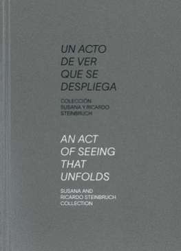 Un acto de ver que se despliega