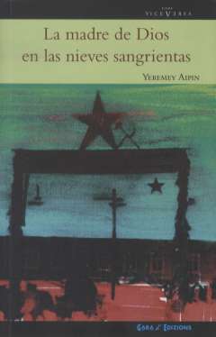 La madre de dios en las nieves sangrientas