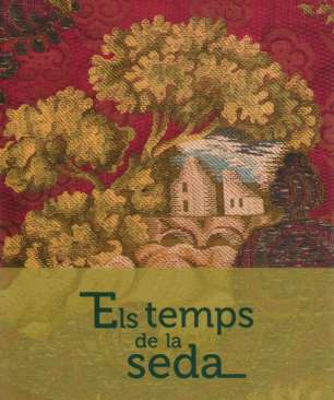 Els temps de la seda