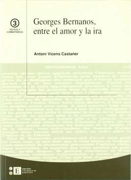 Georges Bernanos, entre el amor y la ira