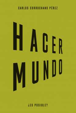 Hacer mundo