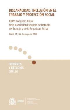 Discapacidad, inclusi�n en el trabajo y protecci�n social