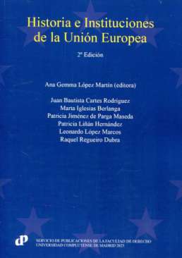 Historia e instituciones de la Uni�n Europea