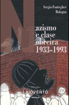 Nazismo  e clase obreira (1933-1993)