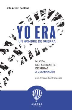 Yo era un hombre de guerra