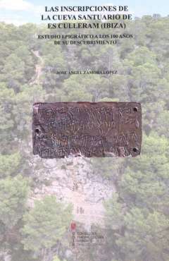 Las inscripciones de la cueva-santuario de es Culleram (Ibiza)