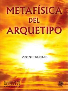 Metaf�sica del arquetipo