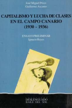 Capitalismo y lucha de clases en el campo canario (1931-1936)