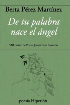 De tu palabra nace el �ngel