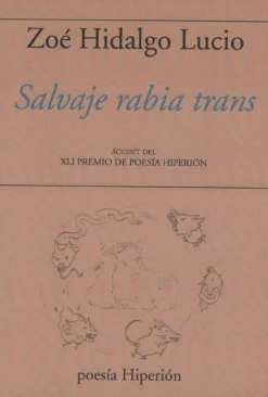 Salvaje rabia trans