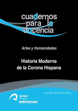 Historia Moderna de la Corona Hispana