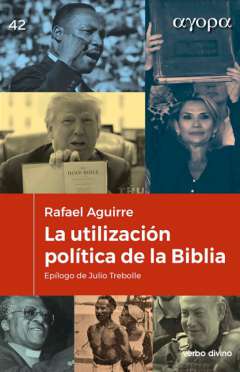 La utilizaci�n pol�tica de la Biblia