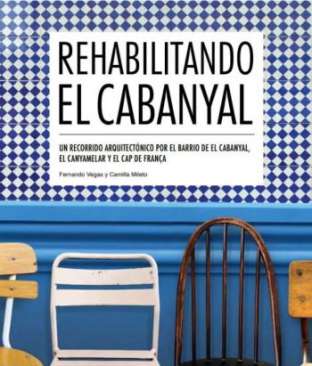 Rehabilitando El Cabanyal