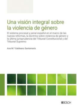 Una visi�n integral sobre la violencia de g�nero