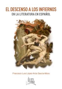 El descenso a los infiernos en la literatura en espa�ol