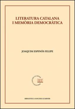 Literatura catalana i mem�ria democr�tica