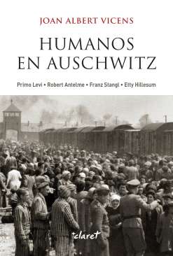 Humanos en Auschwitz