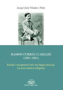 Ramon Curri� i Caelles (1881-1961)