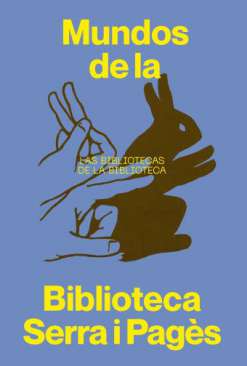 Mundos de la Biblioteca Serra i Pag�s