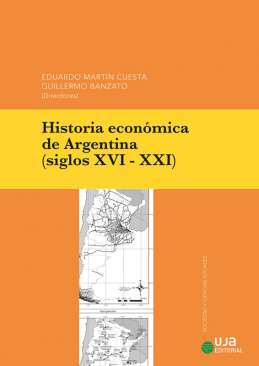 Historia econ�mica de Argentina (siglos XVI-XXI)