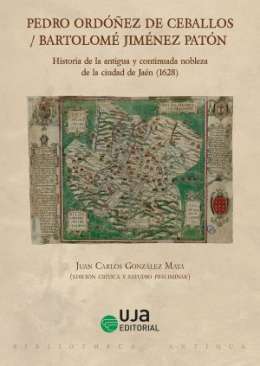 Historia de la antigua y continuada nobleza de la ciudad de Ja�n (1628)