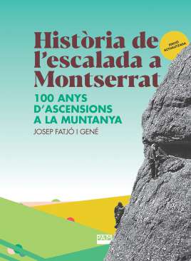 Hist�ria de l'escalada a Montserrat