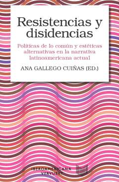 Resistencias y disidencias