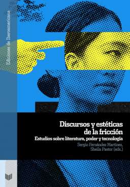Discursos y est�ticas de la fricci�n