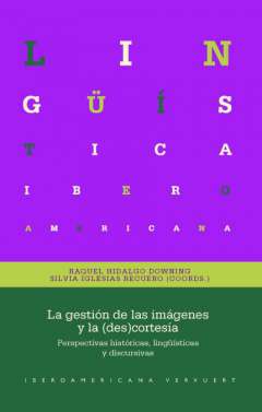 La gesti�n de las im�genes y la (des)cortes�a