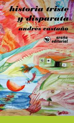 Historia triste y disparata