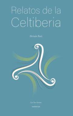 Relatos de la Celtiberia