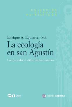 La ecolog�a en San Agust�n