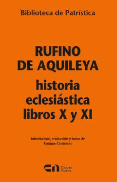 Historia eclesi�stica libros X y XI