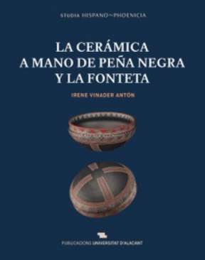 La cer�mica a mano de Pe�a Negra y La Fonteta