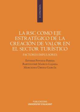 La RSC como eje estrat�gico de la creaci�n de valor en el sector tur�stico