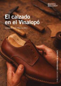 El calzado en el Vinalop�