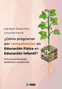 �C�mo programar por competencias en Educaci�n F�sica en Educaci�n Infantil?
