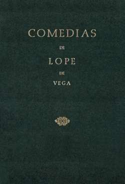 Comedias de Lope de Vega, 13.7.2
