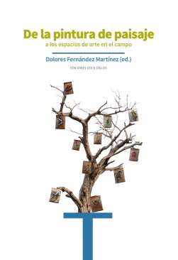 De la pintura de paisaje a los espacios de arte en el campo
