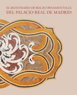 El muestrario de rocas ornamentales del Palacio Real de Madrid
