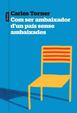 Com ser ambaixador d'un pa�s sense ambaixades