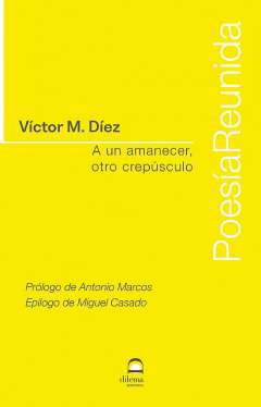 A un amanecer, otro crep�sculo