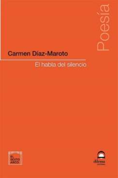 El habla del silencio