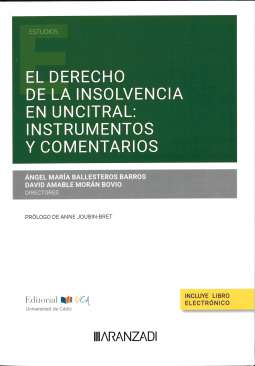 El Derecho de la Insolvencia en Uncitral