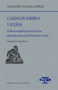 Camino de sombras y sue�os