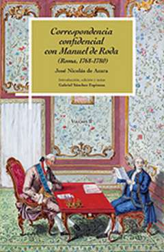 Correspondencia confidencial con Manuel de Roda