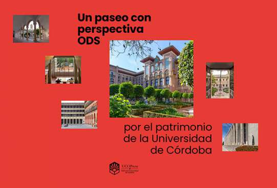 Un paseo con perspectiva ODS por el patrimonio de la UCO