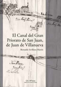 El Canal del Gran Priorato de San Juan, de Juan de Villanueva