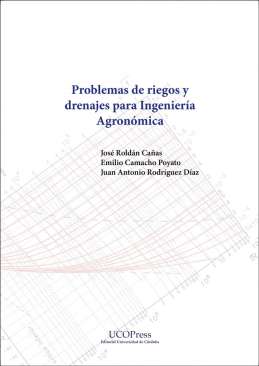 Problemas de riegos y drenajes para Ingenier�a Agron�mica