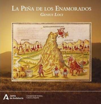 La Pe�a de los Enamorados : Genius Loci